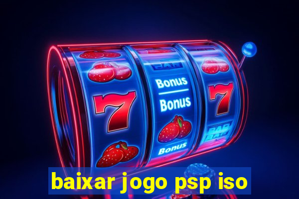 baixar jogo psp iso